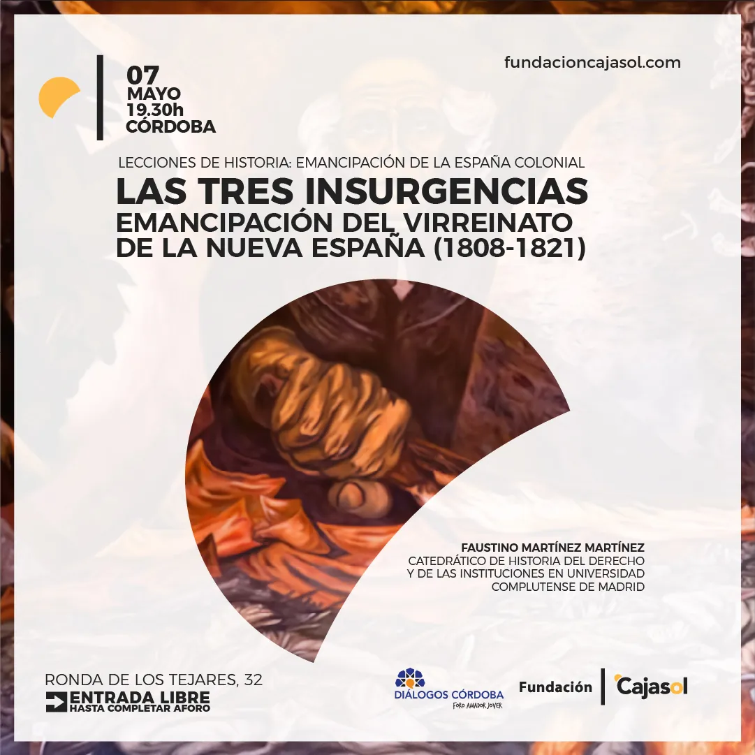 Emancipation of the Viceroyalty of New Spain: Three Insurgencies (1808-1821)