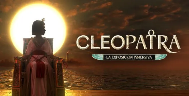 Cleopatra, la exposición inmersiva