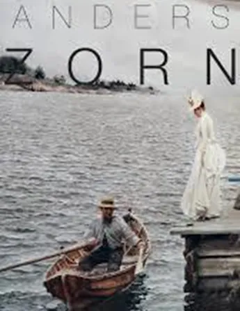 Anders Zorn: Traversing the World, Remembering the Earth