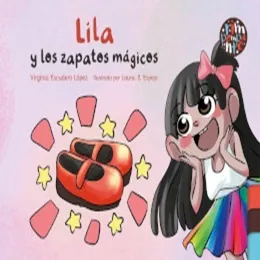 'Lila y los zapatos mágicos' con Virginia Escudero